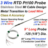 RTD Probe with Metal Transition to Lead Wire - 9" Long x 1/8" Dia. Class A Accuracy