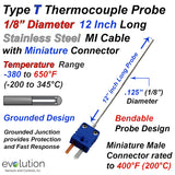 Thermocouple Sensor Type T Grounded 12" Long 1/8" Dia. Stainless Steel Sheath with Miniature Connector