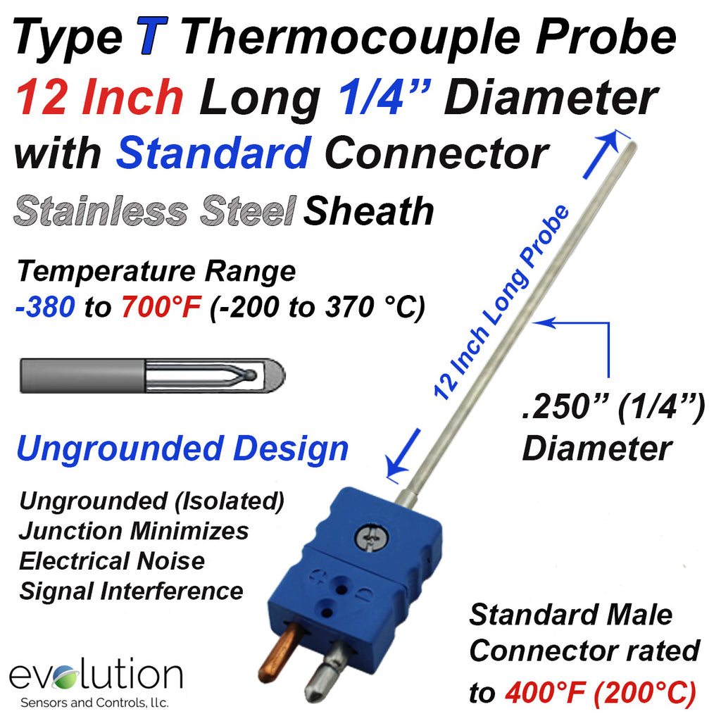 Thermocouple Sensor Type T Ungrounded 12" Long 1/4" Dia. Stainless Steel Sheath with Standard Connector