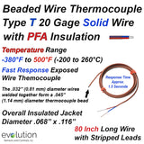 Thermocouple Beaded Wire Sensor Type T 20 Gage PFA Insulated 80 inches long with Stripped Leads