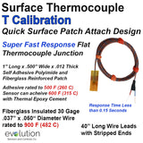 Surface Thermocouple Type T Fast Response with Surface Mount Adhesive Patch and 40 inches of 30 Gage Fiberglass Insulated Wire with Stripped Leads